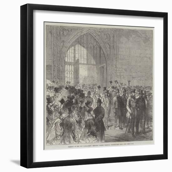 Meeting of the New Parliament, Members Passing Through Westminster Hall-Charles Robinson-Framed Giclee Print