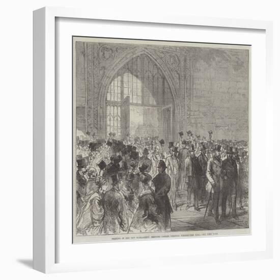 Meeting of the New Parliament, Members Passing Through Westminster Hall-Charles Robinson-Framed Giclee Print