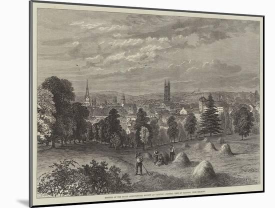 Meeting of the Royal Agricultural Society at Taunton, General View of Taunton, from Belmont-William Henry Pike-Mounted Giclee Print