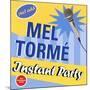 Mel Torme - Instant Party-null-Mounted Art Print