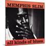 Memphis Slim - All Kinds of Blues-null-Mounted Art Print