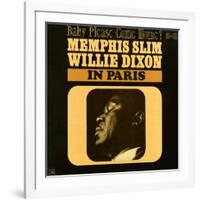 Memphis Slim and Willie Dixon - In Paris: Baby Please Come Home!-null-Framed Art Print