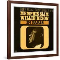 Memphis Slim and Willie Dixon - In Paris: Baby Please Come Home!-null-Framed Art Print