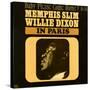 Memphis Slim and Willie Dixon - In Paris: Baby Please Come Home!-null-Stretched Canvas