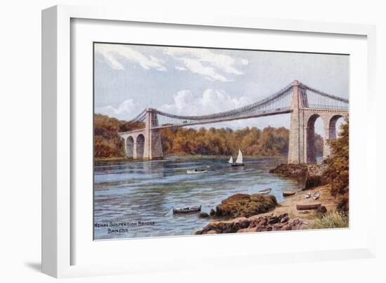 Menai Suspension Bridge, Bangor-Alfred Robert Quinton-Framed Giclee Print