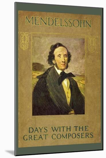 Mendelssohn-null-Mounted Art Print