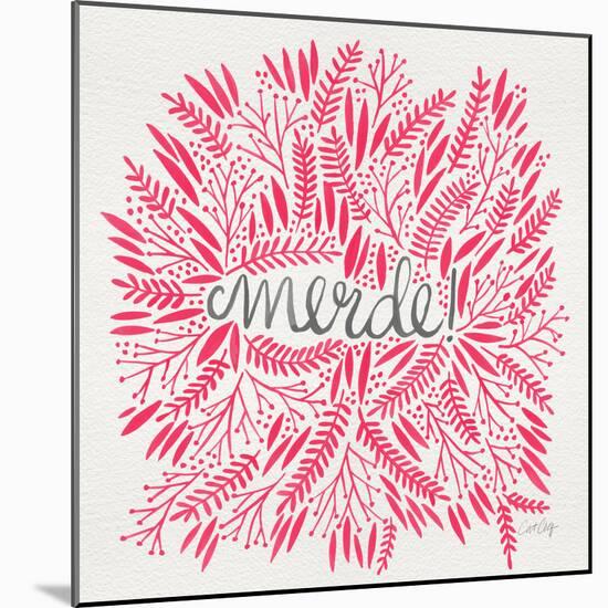 Merde – Pink-Cat Coquillette-Mounted Giclee Print