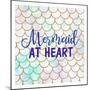 Mermaid at Heart-Kimberly Allen-Mounted Art Print