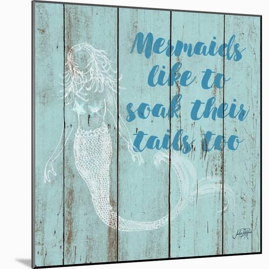 Mermaid Saying II-Julie DeRice-Mounted Art Print