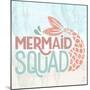 Mermaids Squad-Kimberly Allen-Mounted Art Print