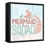 Mermaids Squad-Kimberly Allen-Framed Stretched Canvas