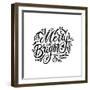 Merry and Bright. Handwritten Lettering with Spruce Twigs and Christmas Tree Decorations Isolated O-Svetlana Shamshurina-Framed Photographic Print