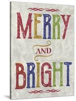 Merry and Bright-Erin Clark-Stretched Canvas