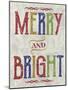 Merry and Bright-Erin Clark-Mounted Giclee Print