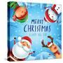 Merry Christmas! Happy Christmas Companions. Santa Claus, Snowman, Reindeer and Elf in Christmas Sn-ori-artiste-Stretched Canvas