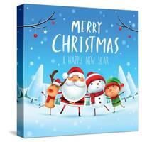 Merry Christmas! Happy Christmas Companions. Santa Claus, Snowman, Reindeer and Elf in Christmas Sn-ori-artiste-Stretched Canvas