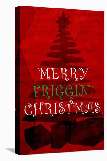 Merry Friggin' Xmas-null-Stretched Canvas