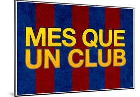 Mes Que Un Club-null-Mounted Poster