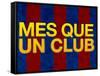 Mes Que Un Club-null-Framed Stretched Canvas