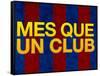 Mes Que Un Club-null-Framed Stretched Canvas