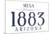 Mesa, Arizona - Established Date (Blue)-Lantern Press-Mounted Art Print