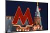 Metro Sign at Okhotny Ryad Station at Night.-Jon Hicks-Mounted Photographic Print