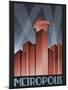 Metropolis Retro Travel Poster-null-Mounted Poster