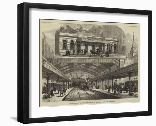 Metropolitan Railway Extension to Aldgate, Aldgate Terminus-Frank Watkins-Framed Giclee Print