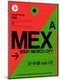 MEX Mexico City Luggage Tag 2-NaxArt-Mounted Art Print