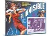 Mexican Movie Poster for the Invisible Man-null-Mounted Art Print