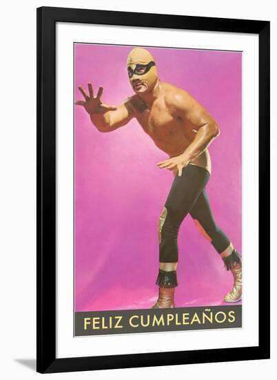 Mexican Wrestler, Feliz Cumpleanos-null-Framed Art Print