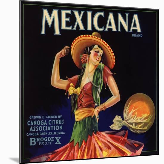 Mexicana Brand - Canoga Park, California - Citrus Crate Label-Lantern Press-Mounted Premium Giclee Print