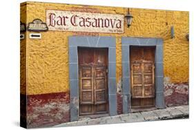 Mexico, San Miguel de Allende. Exterior of Bar Casanova.-Don Paulson-Stretched Canvas