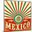 Mexico Vintage Patriotic Poster - Card Vector Design, Mexican Holiday Decoration-Julio Aldana-Mounted Art Print