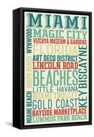 Miami, Florida - Typography-Lantern Press-Framed Stretched Canvas