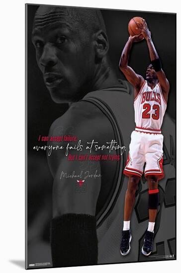 Michael Jordan - Can't Accept Not Trying-Trends International-Mounted Poster