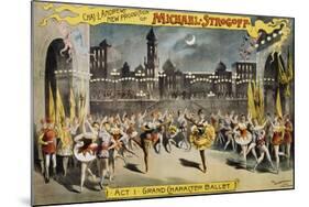 Michael Strogoff Ballet Production Poster-null-Mounted Giclee Print