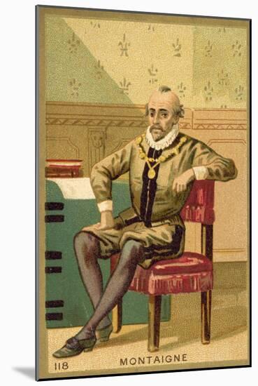 Michel De Montaigne, French Writer and Philosopher-null-Mounted Giclee Print