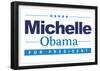 Michelle For President (Horizontal White)-null-Framed Poster