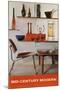 Mid-Century Modern Furnishings-null-Mounted Art Print