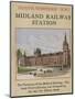 Midland Railway Station-null-Mounted Premium Giclee Print