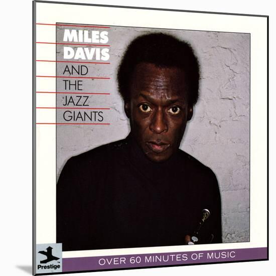 Miles Davis All-Stars - Miles Davis and the Jazz Giants-null-Mounted Art Print