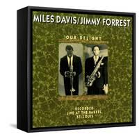 Miles Davis and Jimmy Forrest - Our Delight-null-Framed Stretched Canvas