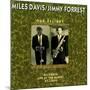 Miles Davis and Jimmy Forrest - Our Delight-null-Mounted Art Print