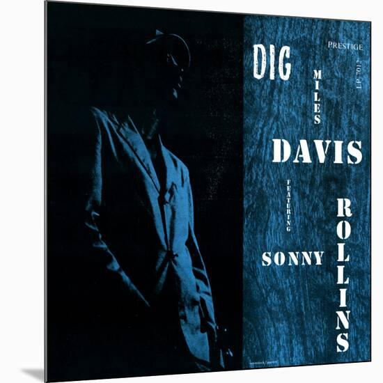 Miles Davis featuring Sonny Rollins - Dig-null-Mounted Art Print