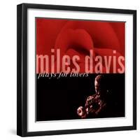 Miles Davis - Miles Davis Plays for Lovers-null-Framed Art Print