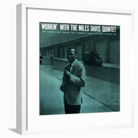 Miles Davis - Workin' with the Miles Davis Quintet-null-Framed Art Print