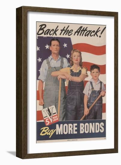 Military and War Posters: Back the Attack! Buy More Bonds! U.S. Government Printing Office, 1944-null-Framed Art Print