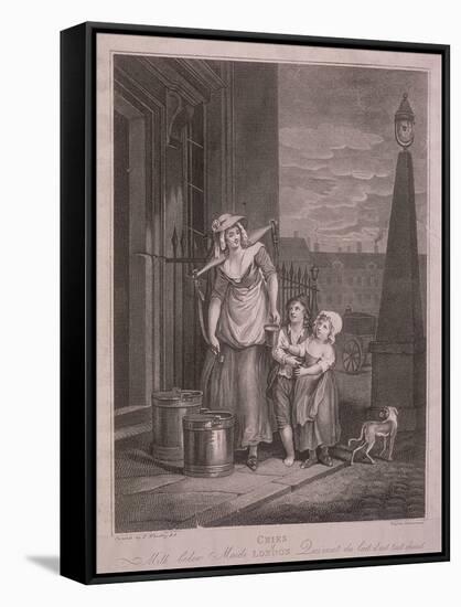 Milk Below Maids, Cries of London, C1795-Luigi Schiavonetti-Framed Stretched Canvas