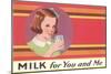 Milk for You and Me Advertisement, School Girl-null-Mounted Art Print